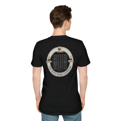 Never Waver Save Water Drink Champagne Unisex Soft style T-Shirt