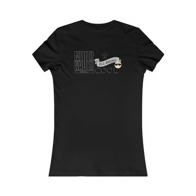 Never Waver I'll Bring The Cool Women's Favorite Tee