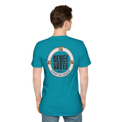 Support Day Drinking Never Waver Unisex Soft style T-Shirt