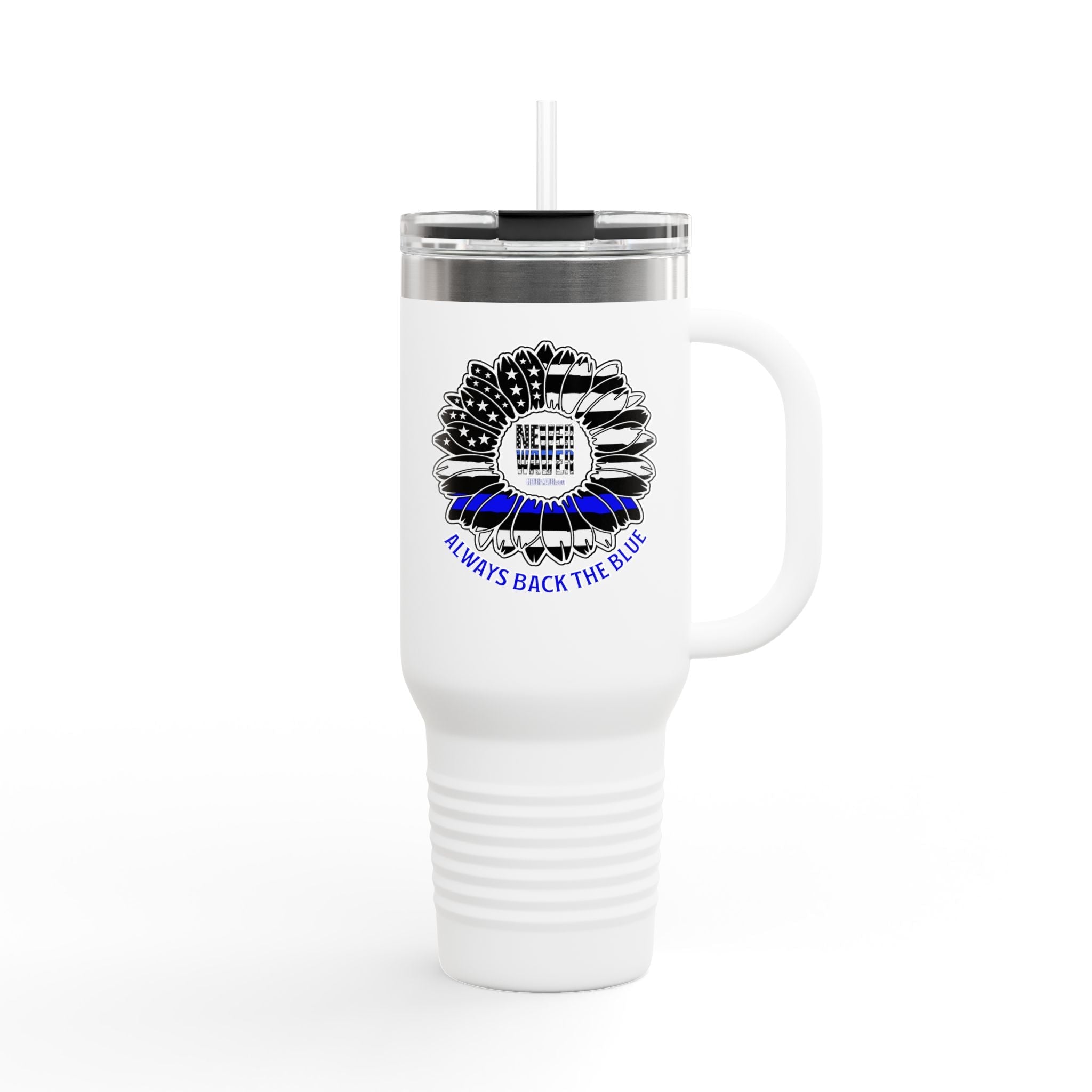 Never Waver  Always Back The Blue   Insulated Travel Mug, 40oz