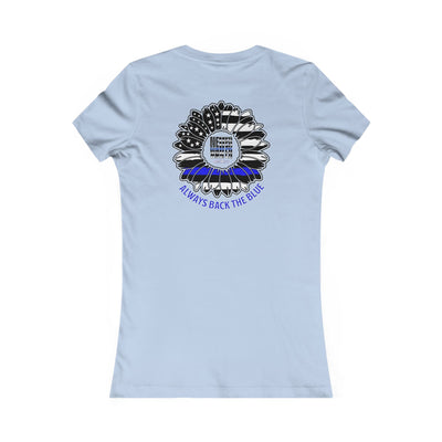 Never Waver Always Back The Blue  Women's Favorite Tee