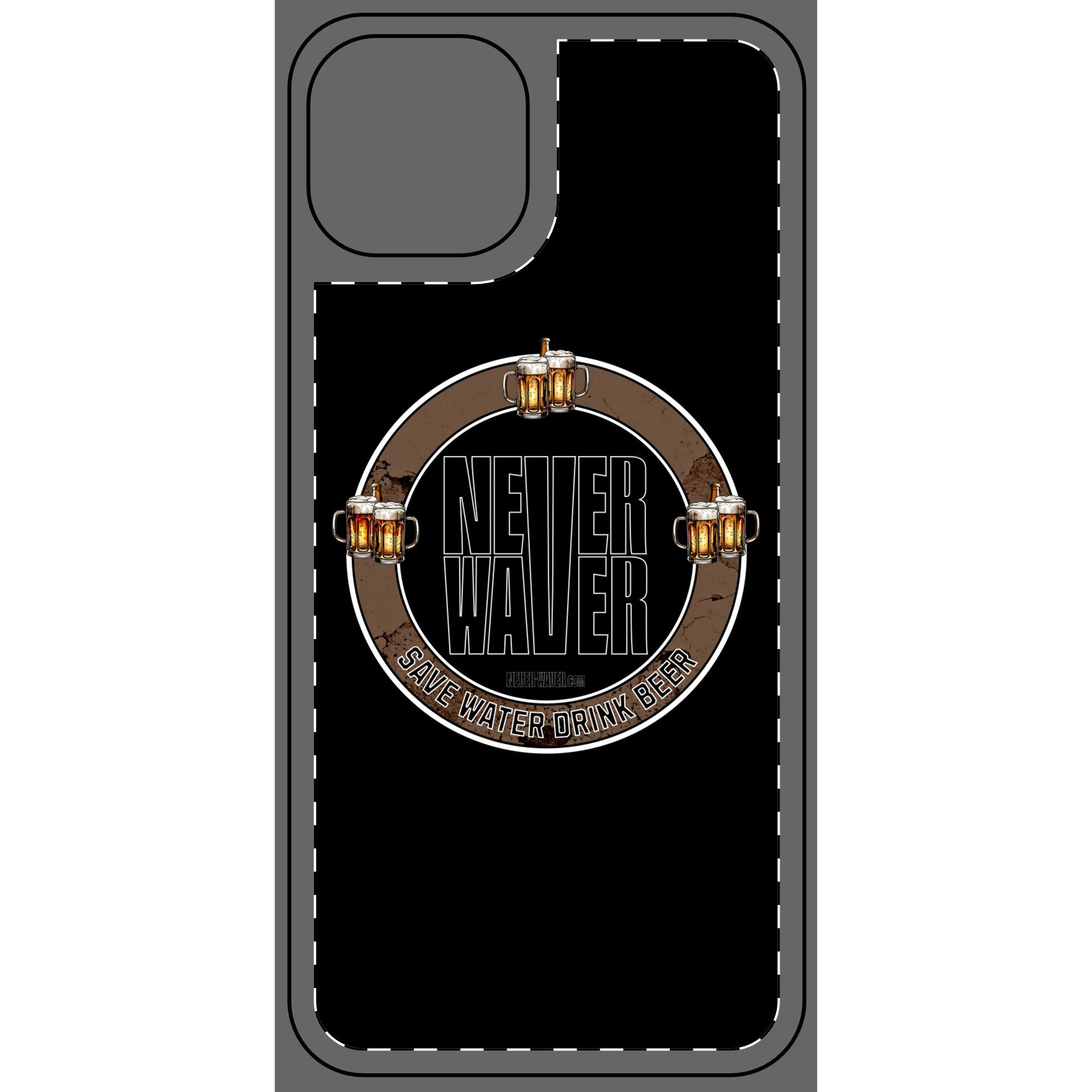 Never Waver Save Water Drink Beer Phone Skin - Beer Lover's Accessory