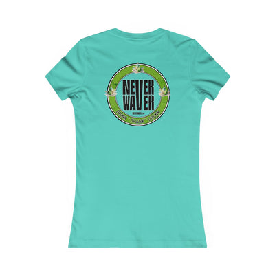 Never Waver Drink Drank Drunk Women's Favorite Tee