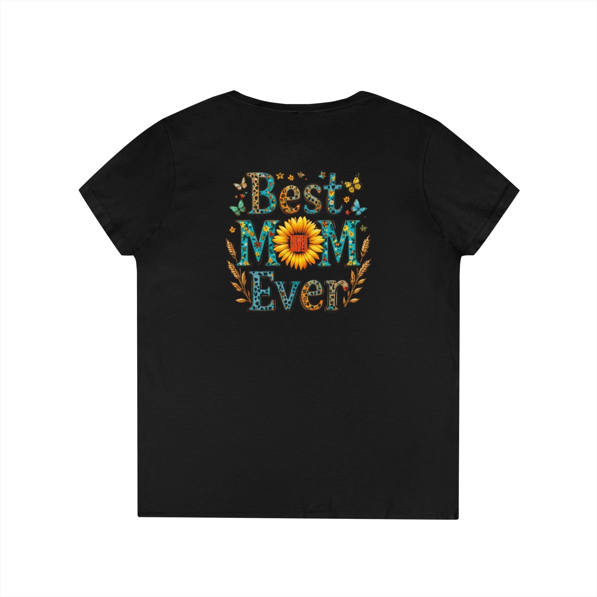 Best Mom Ever V-Neck T-Shirt | Perfect Gift for Mother's Day | Casual Everyday Wear