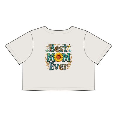 Women's Best Mom Ever Faded Crop Tee | Cute Gift for Mother's Day