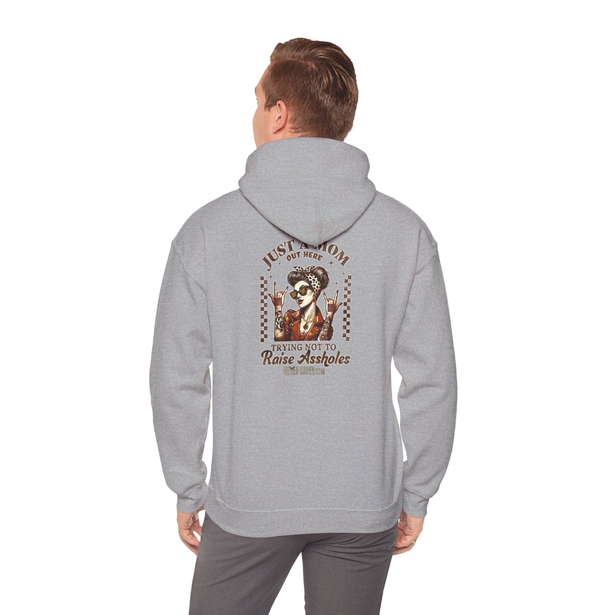 'Never Waver Just A Mom Trying Not to Raise A&&holes' Unisex Heavy Blend™ Hoodie