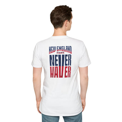 New England Fans Never Waver Unisex Softstyle T-Shirt