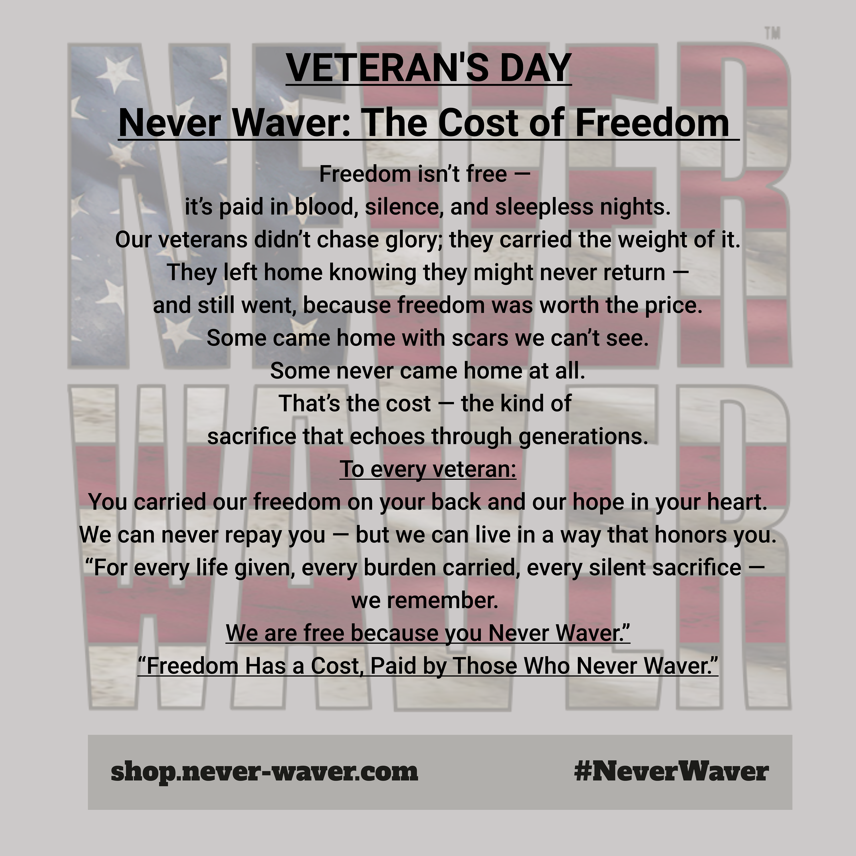 Freedom-isn-t-free-it-s-earned-through-sacrifice-dedication-and-unwavering-commitment.-Never-Waver-honors-those-who-understand-this-truth Never Waver