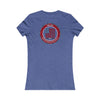 NEVER WAVER KICK FEAR IN THE TEETH  Women's Favorite Tee