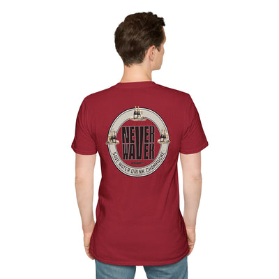 Never Waver Save Water Drink Champagne Unisex Soft style T-Shirt
