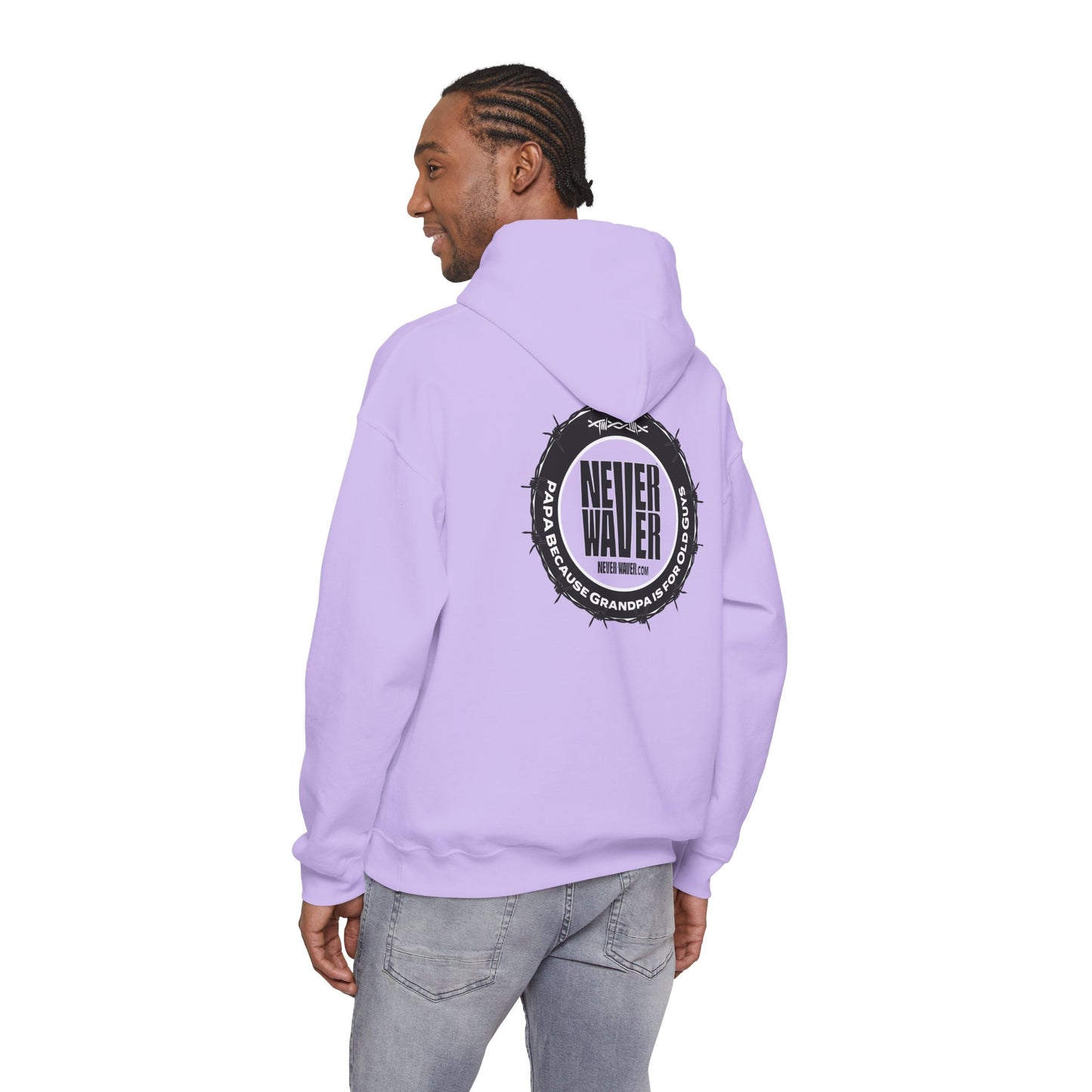 'Never Waver PAPA Because Grandpa Is For Old Guys 'Unisex Heavy Blend™ Hoodie -