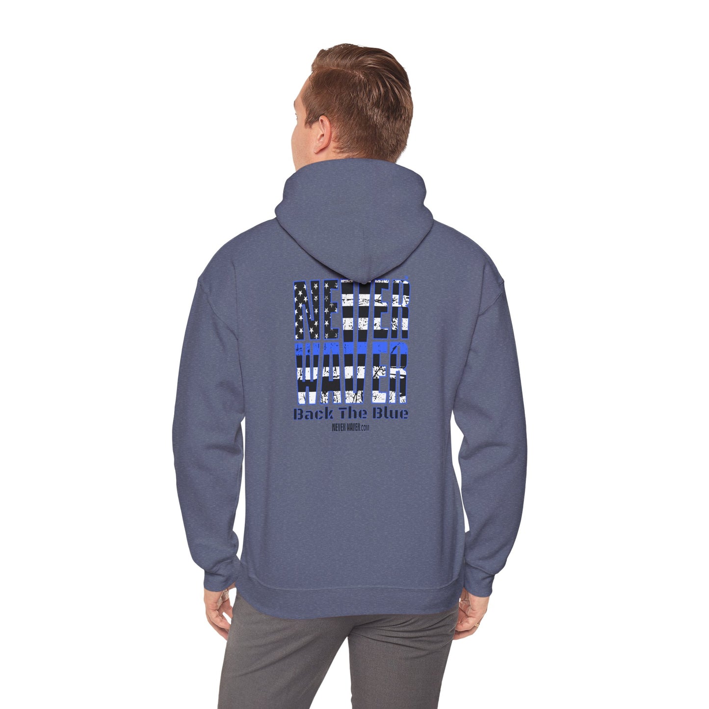 Never Waver Back The Blue Hoodie - Unisex Heavy Blend Sweatshirt