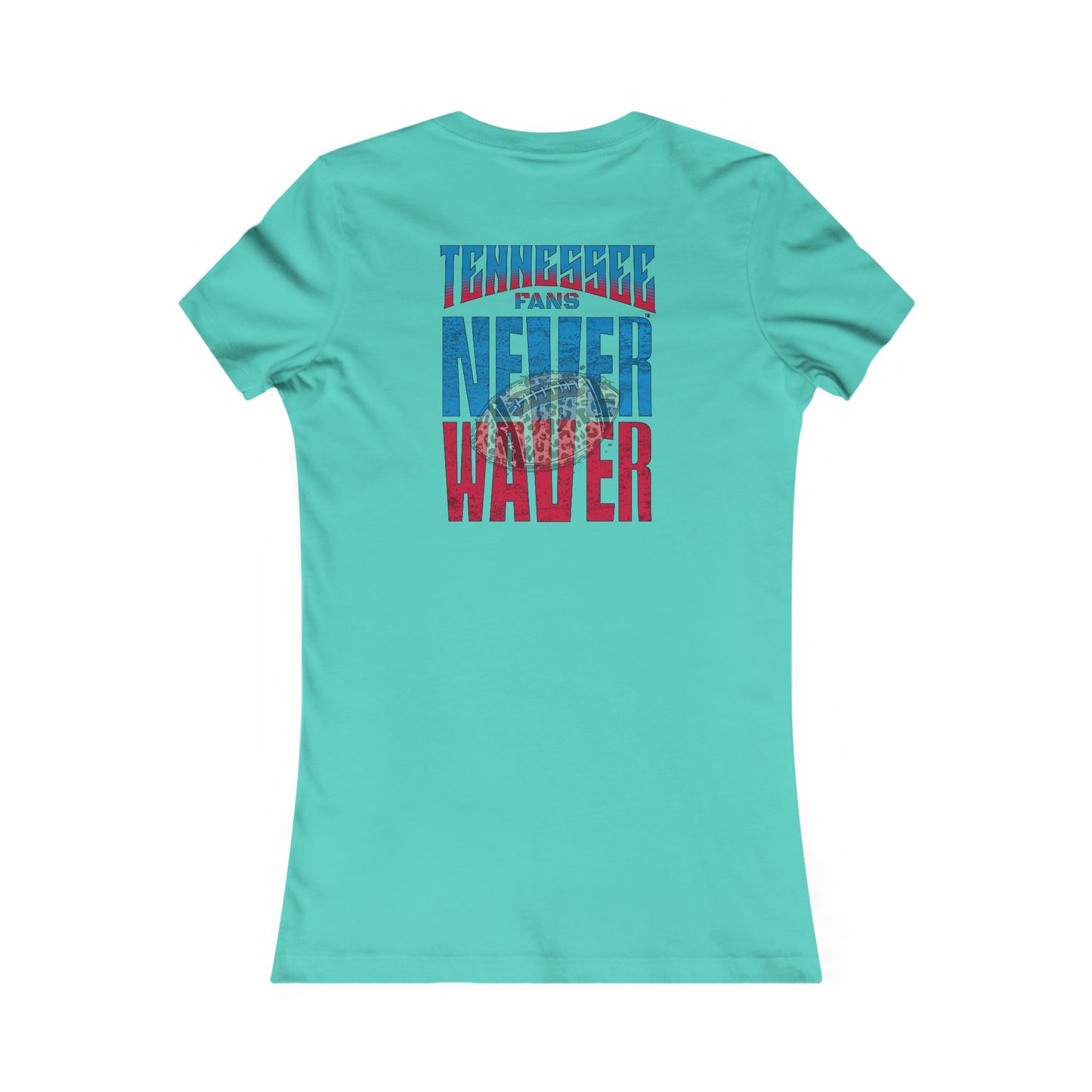Tennessee Fans Never Waver W-Leopard Football Women's Favorite Tee