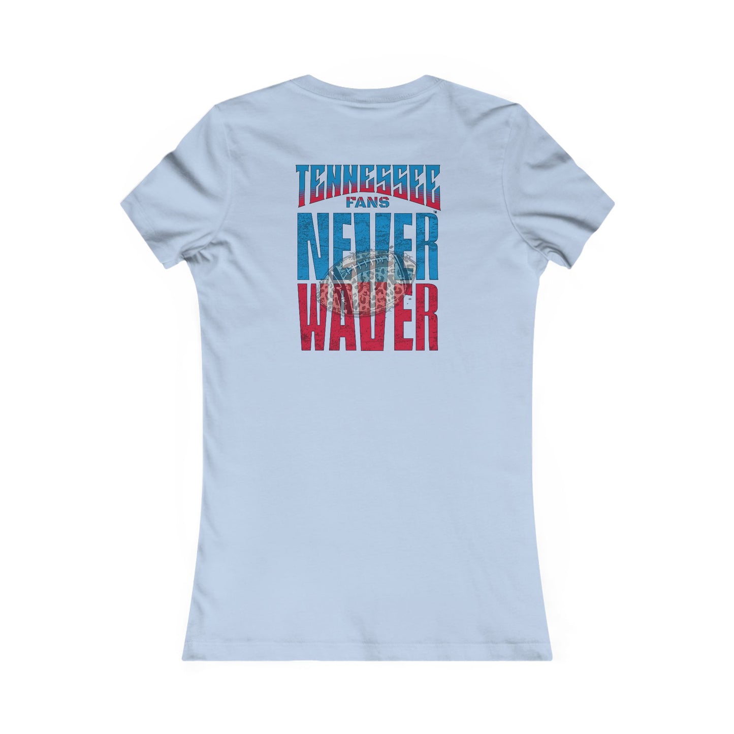 Tennessee Fans Never Waver W-Leopard Football Women's Favorite Tee