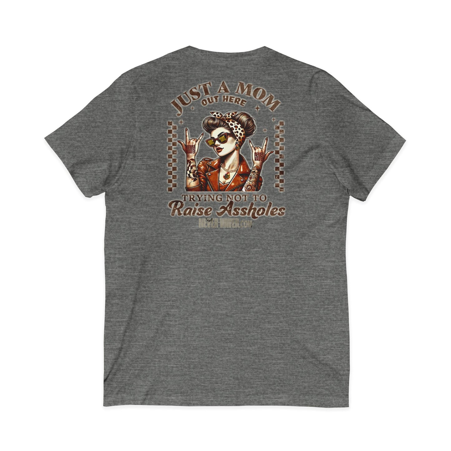 Never Waver Just A Mom Trying Not to Raise A&&holes V-Neck Tee for Moms - Patriotic Short Sleeve Shirt