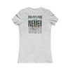 Philadelphia Fans Never Waver W-Leopard Football Women's Favorite Tee