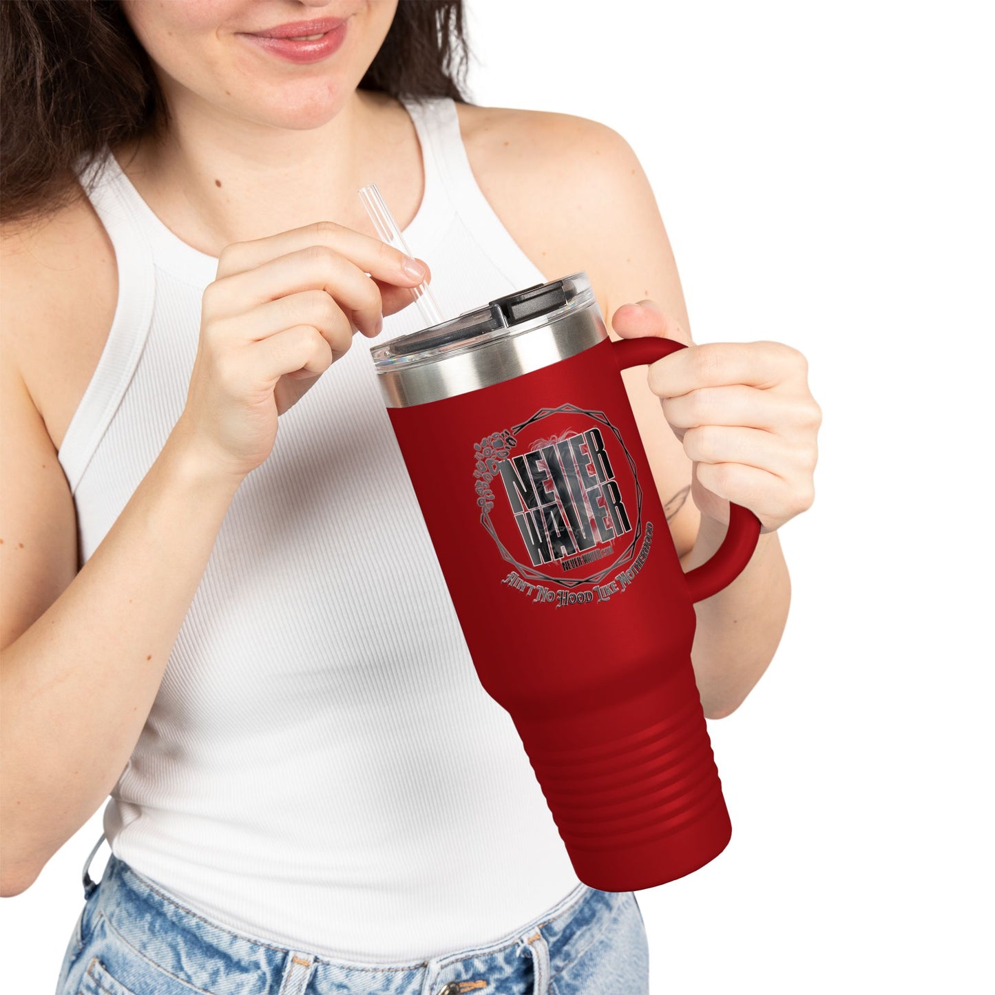 Never waver Ain't No Hood Like Motherhood Insulated Travel Mug