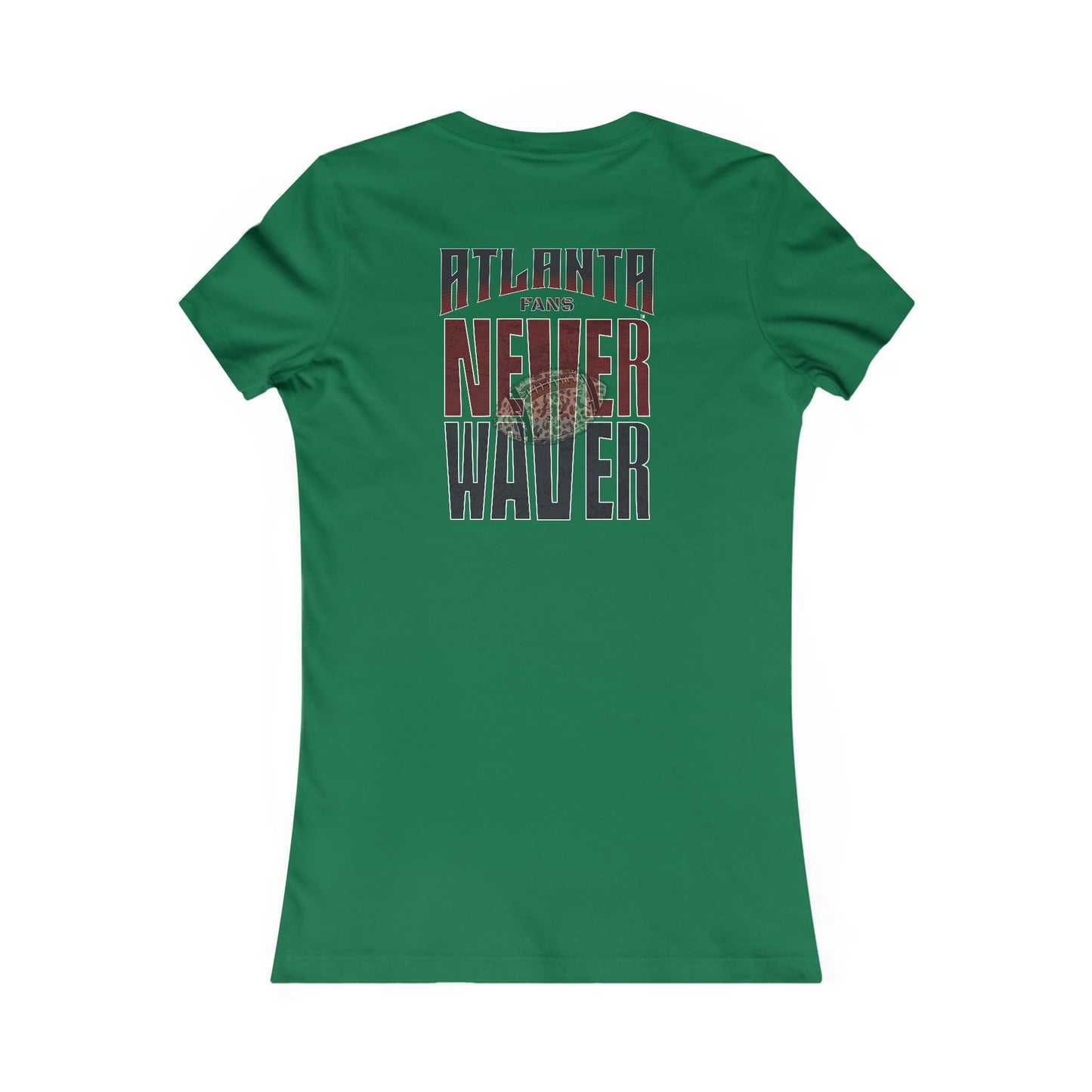 Atlanta Fans Never Waver W-Leopard Football Women's Favorite Tee