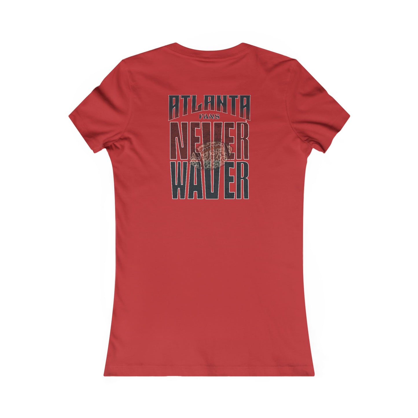 Atlanta Fans Never Waver W-Leopard Football Women's Favorite Tee