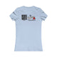 Never Waver I'll Bring The Trouble Women's Favorite Tee by Printify