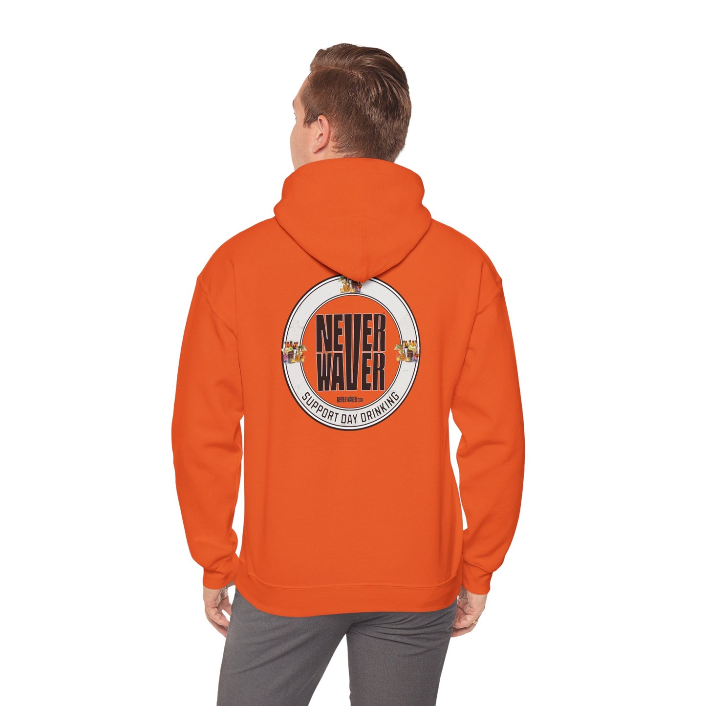 Support Day Drinking Never Waver  Unisex Heavy Blend™ Hooded Sweatshirt