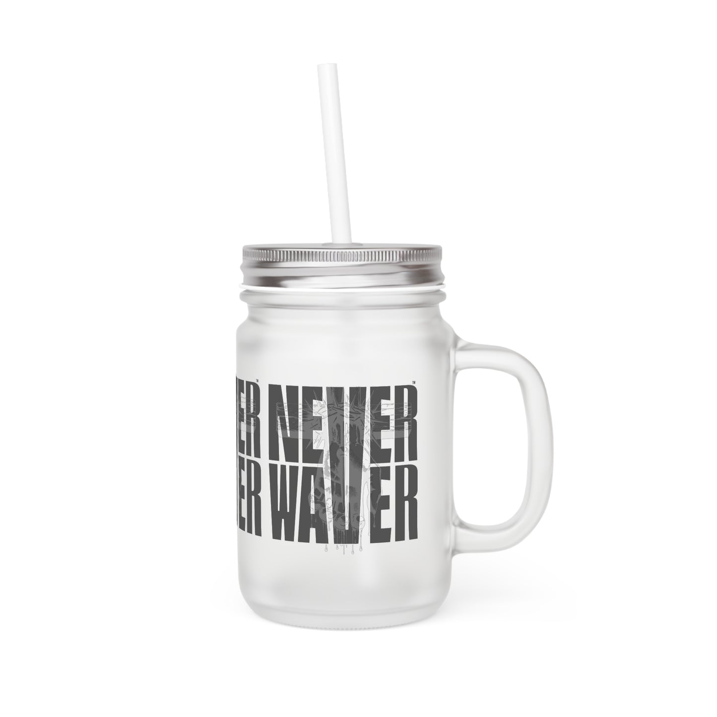 Never Waver” Jesus a bold, eye-catching design that reflects a steadfast faith and confidence in Christ. Mason Jar Cup - Perfect for Faith goers!