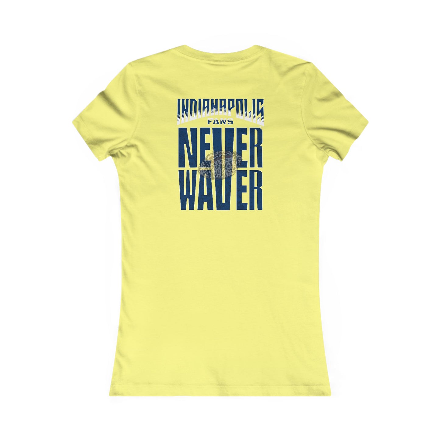 Indianapolis Fans Never Waver W-Leopard Football Women's Favorite Tee