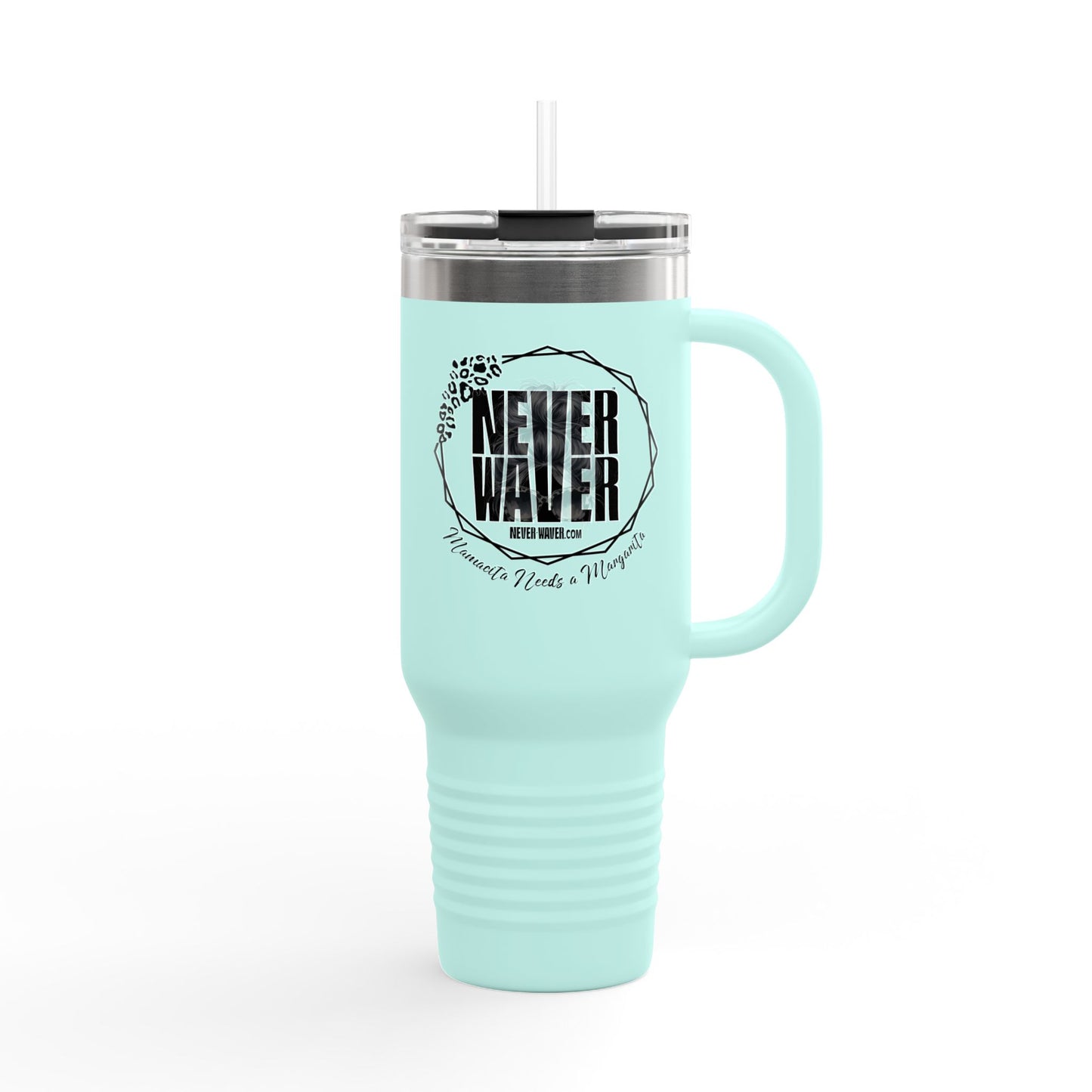Never Waver Mamacita Needs a Margarita Insulated Travel Mug
