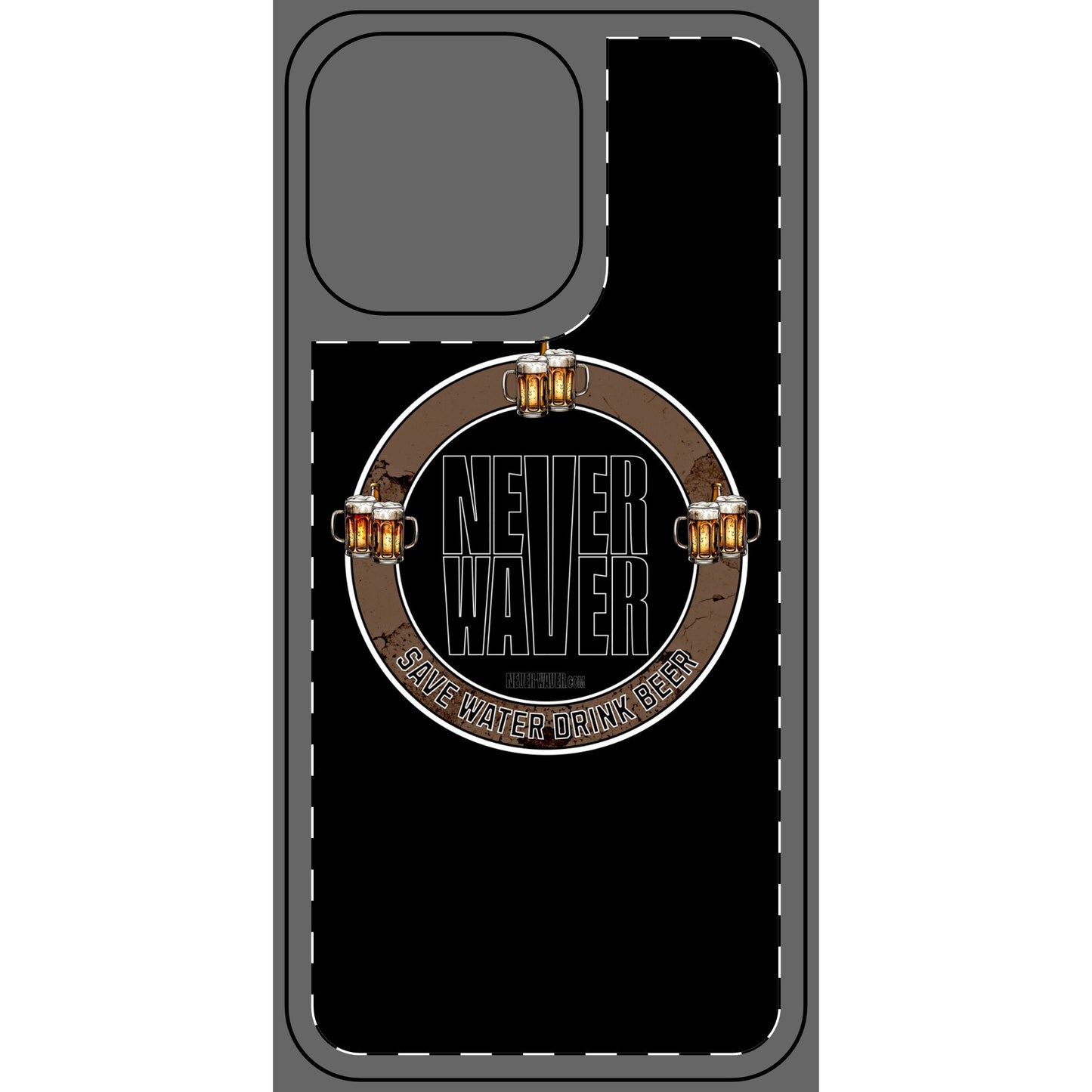 Never Waver Save Water Drink Beer Phone Skin - Beer Lover's Accessory