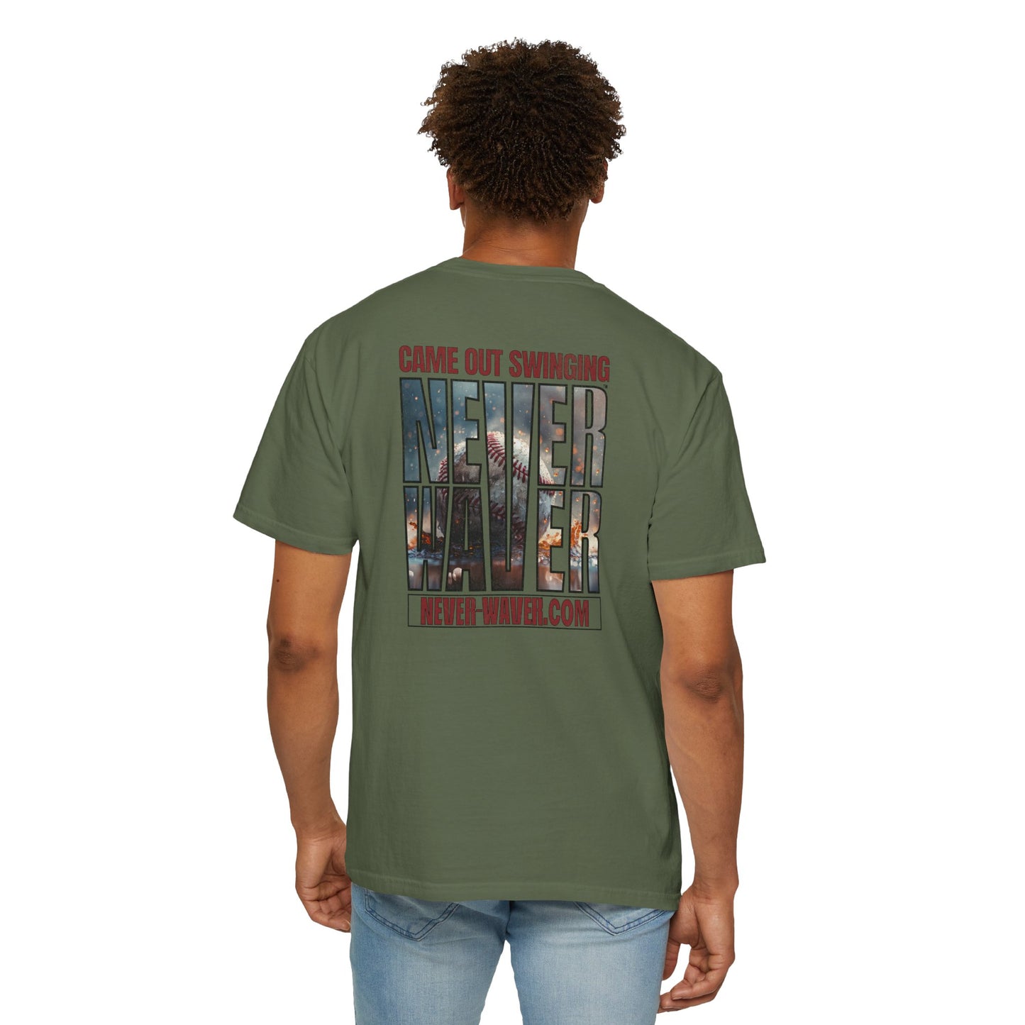 Never Waver T-Shirt — "Came Out Swinging" Graphic Tee