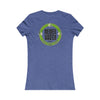 Never Waver Drink Drank Drunk Women's Favorite Tee