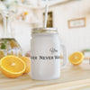 You Never Waver Motivational Mason Jar