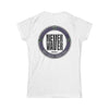 Never Waver Save Water Drink Wine Women's Soft Style Tee