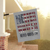 Never Waver Garden & House Banner