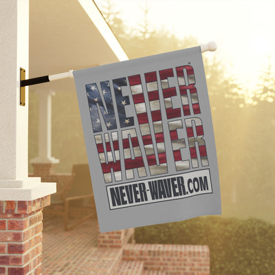 Never Waver Garden & House Banner