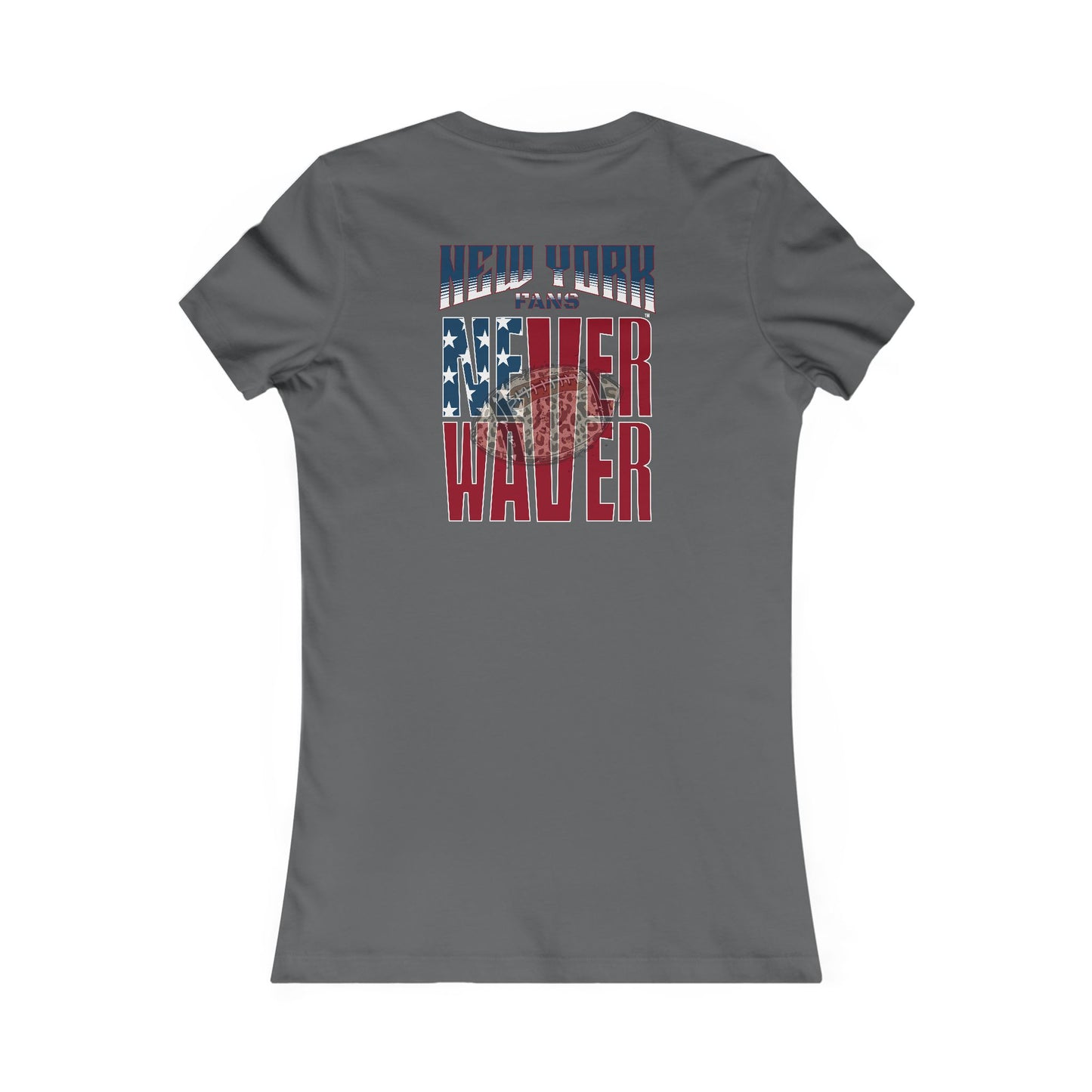 New York Fans Never Waver W-Leopard Football Women's Favorite Tee