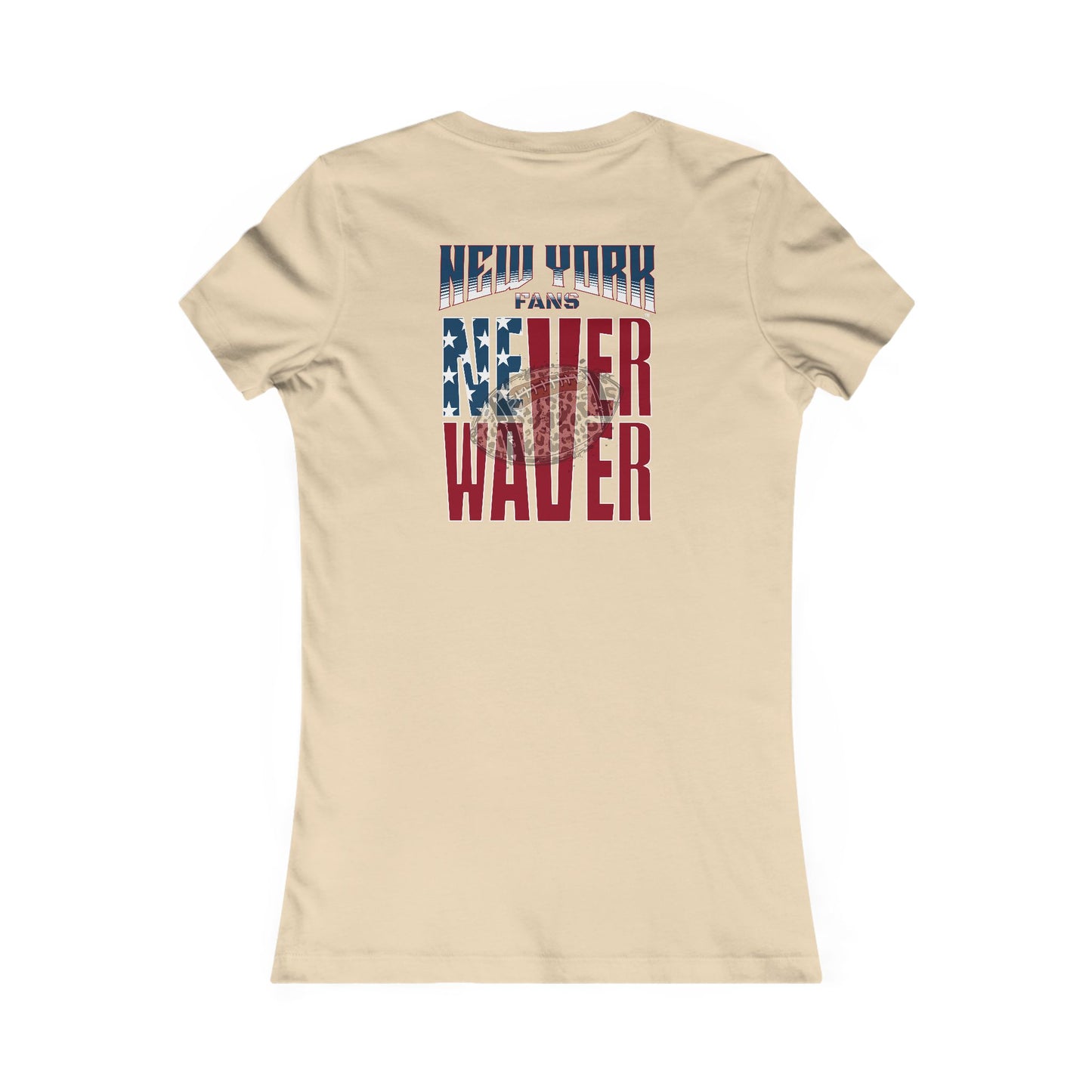 New York Fans Never Waver W-Leopard Football Women's Favorite Tee