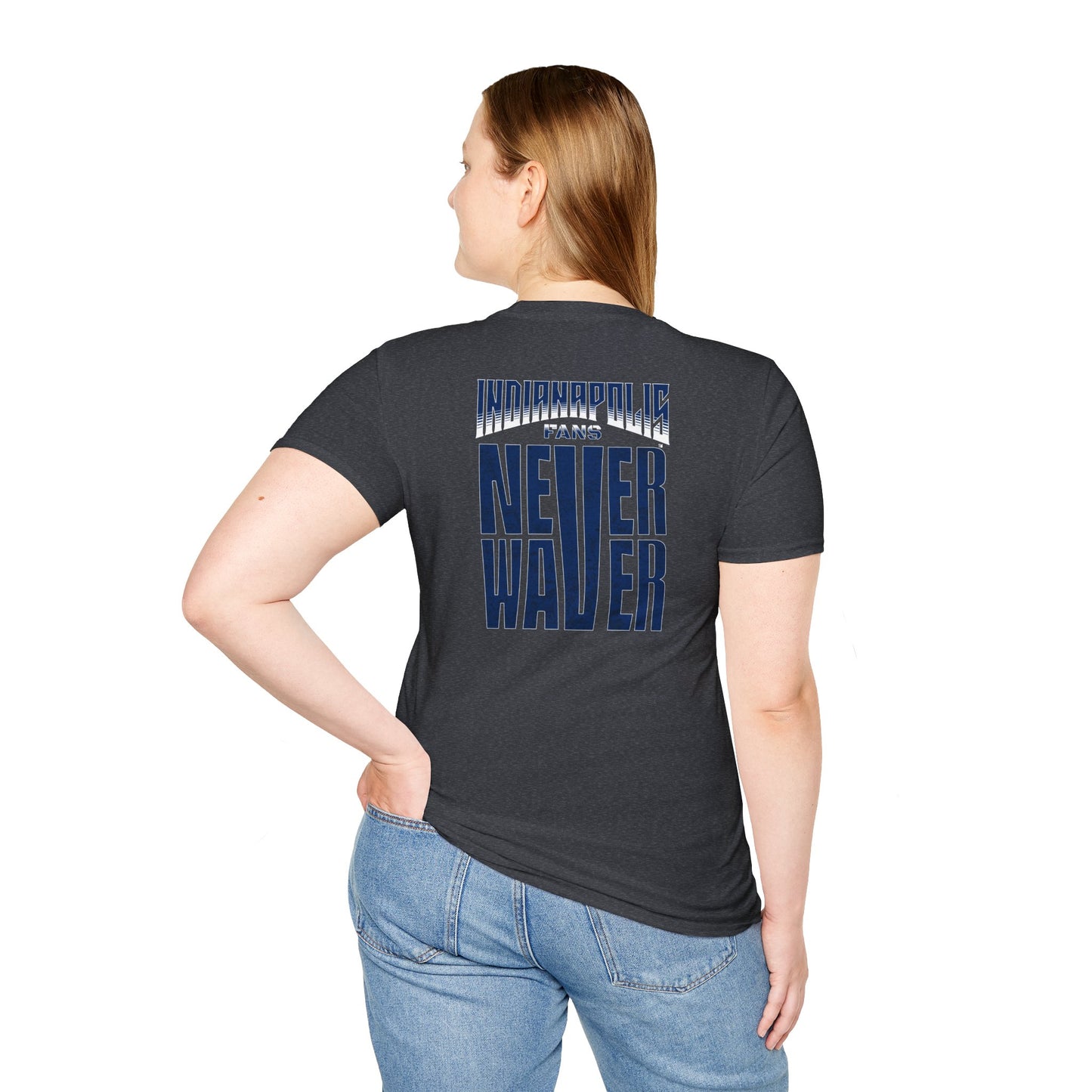 Indianapolis Fans Never Waver Unisex Softstyle T-Shirt