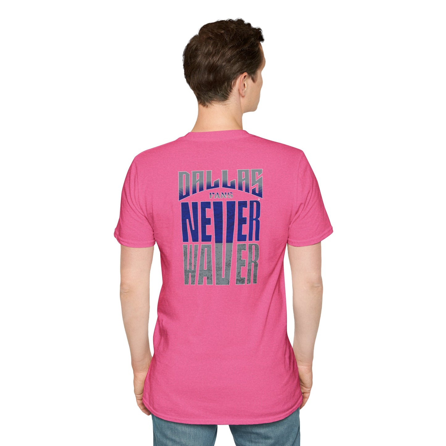 Dallas Fans Never Waver Unisex Softstyle T-Shirt