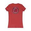 NEVER WAVER KICK FEAR IN THE TEETH  Women's Favorite Tee