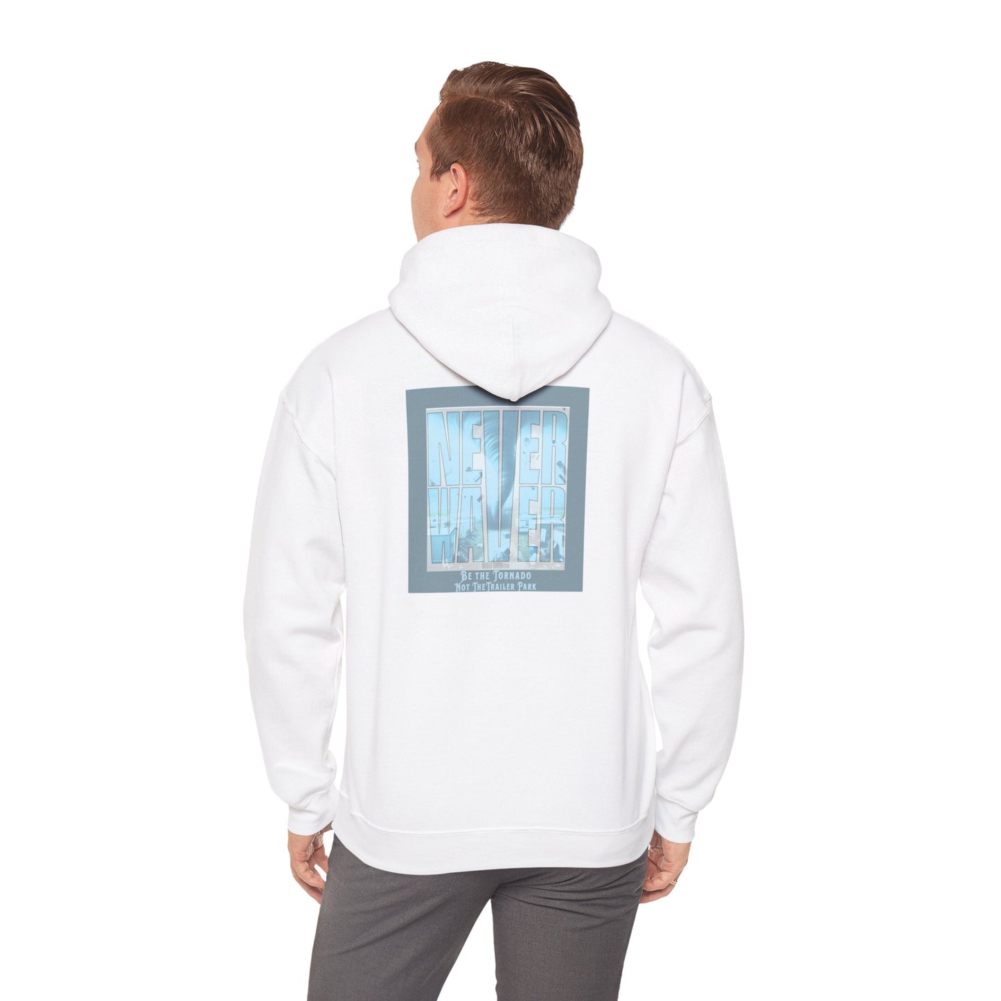 Never Waver Be The Tornado Not the Trailer Park Cozy Unisex Hooded Sweatshirt