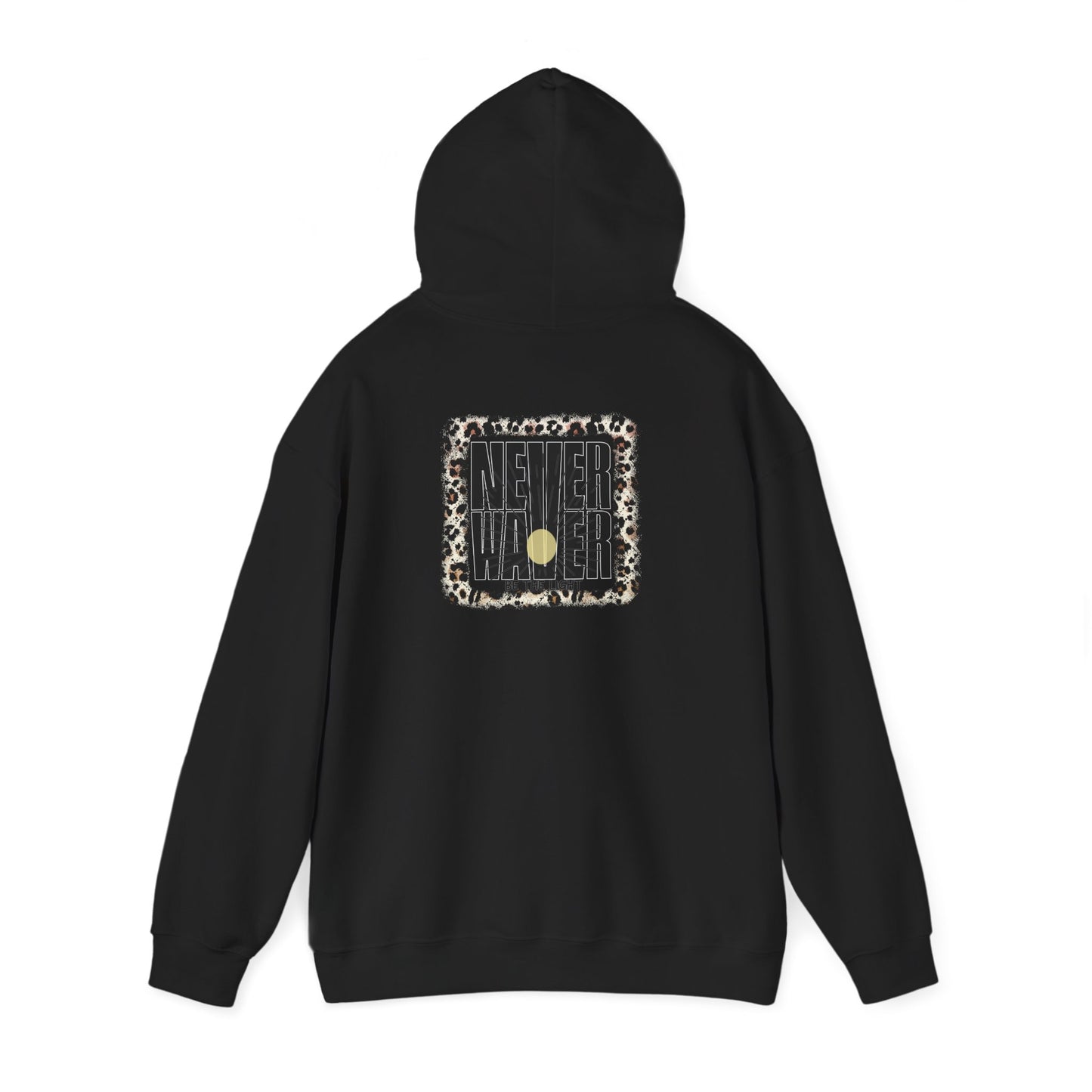 NEVER WAVER Be The Light Unisex Heavy Blend™ Hooded Sweatshirt