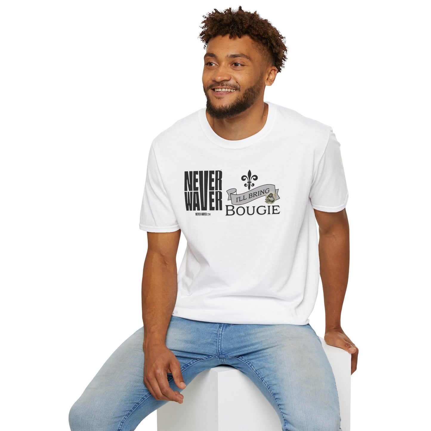 Never Waver I'll Bring The Bougie Unisex Softstyle T-Shirt