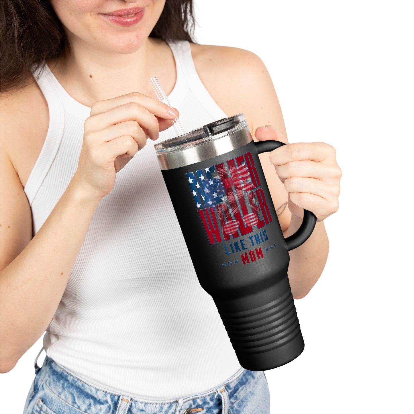 Never Waver Like This Mom Insulated Travel Mug
