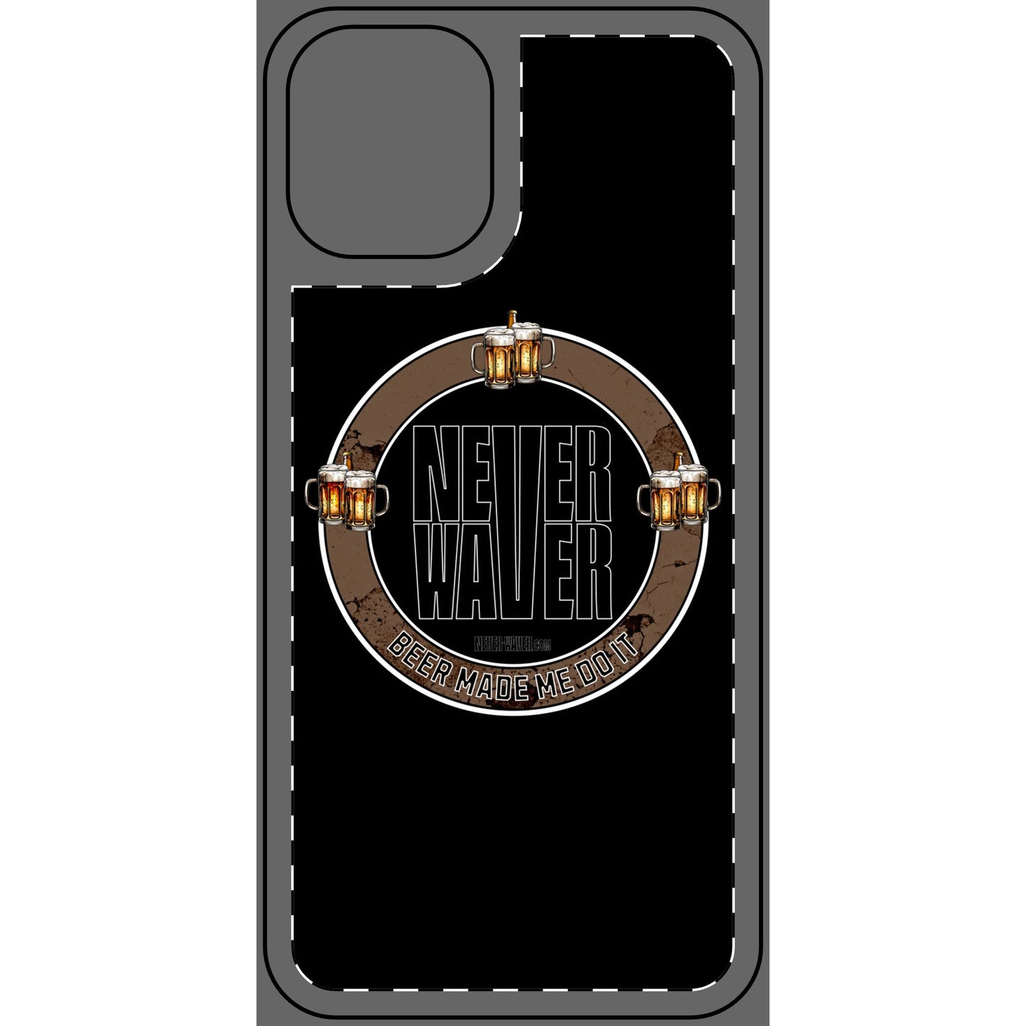 Never Waver Beer Made Me Do It Phone Skin - Beer Lover's Accessory