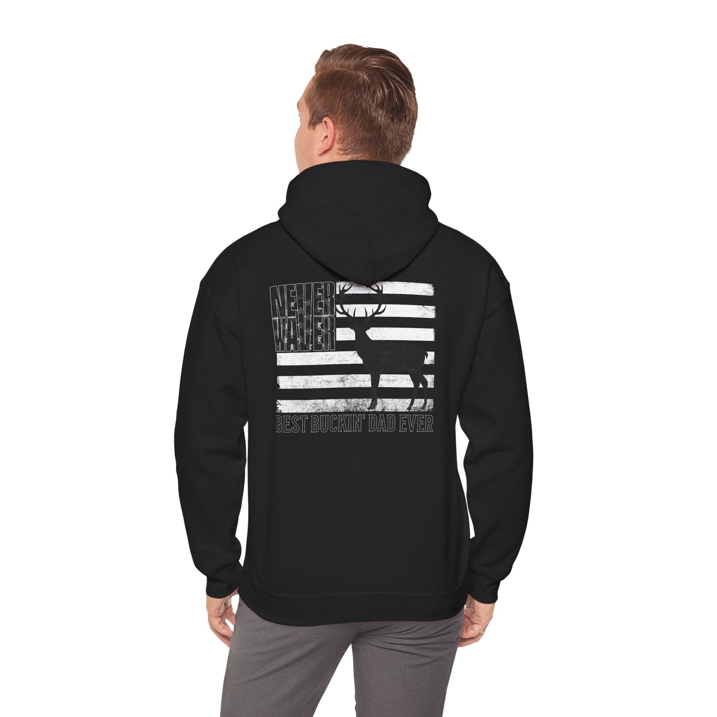 'Never Waver Best Buckin' Dad Ever ' Unisex Heavy Blend™ Hoodie
