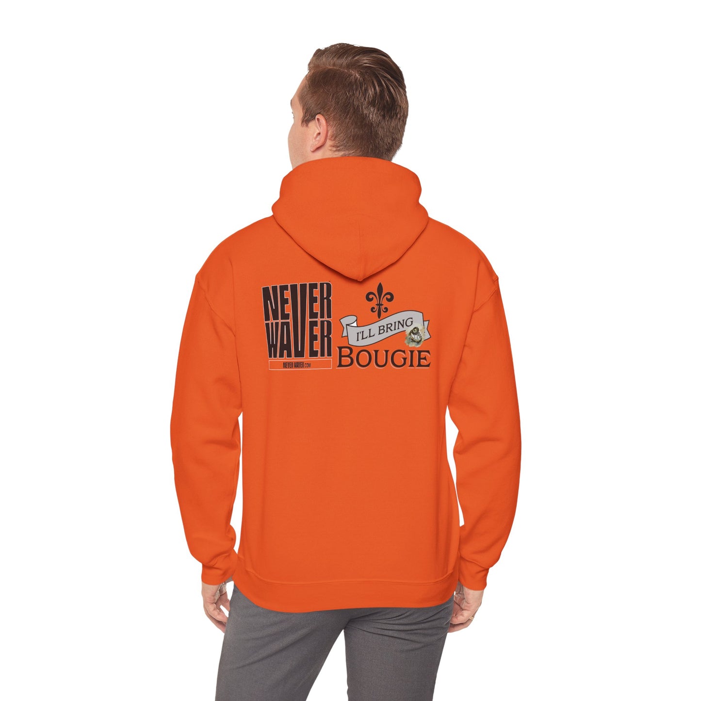 "Never Waver I'll Bring The Bougie" Inspirational Unisex  Hoodie