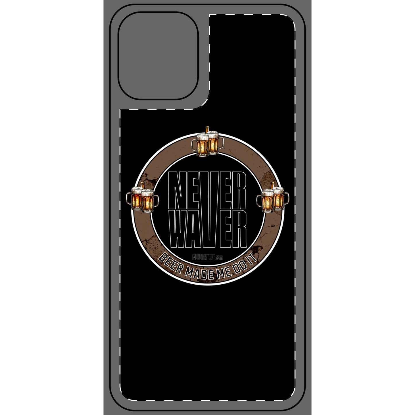 Never Waver Beer Made Me Do It Phone Skin - Beer Lover's Accessory