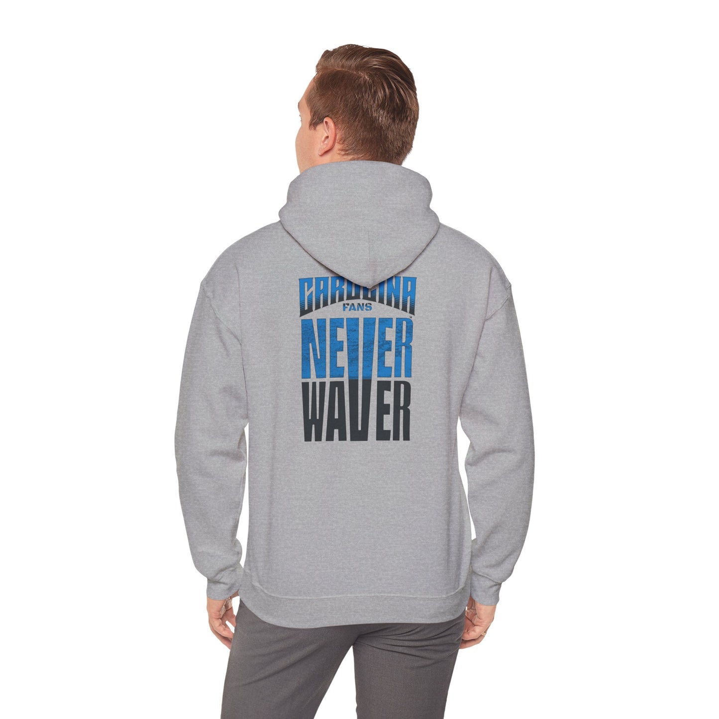 Carolina Fans Never Waver Hooded Sweatshirt | Unisex Heavy Blend™ | Casual Comfort for Fans