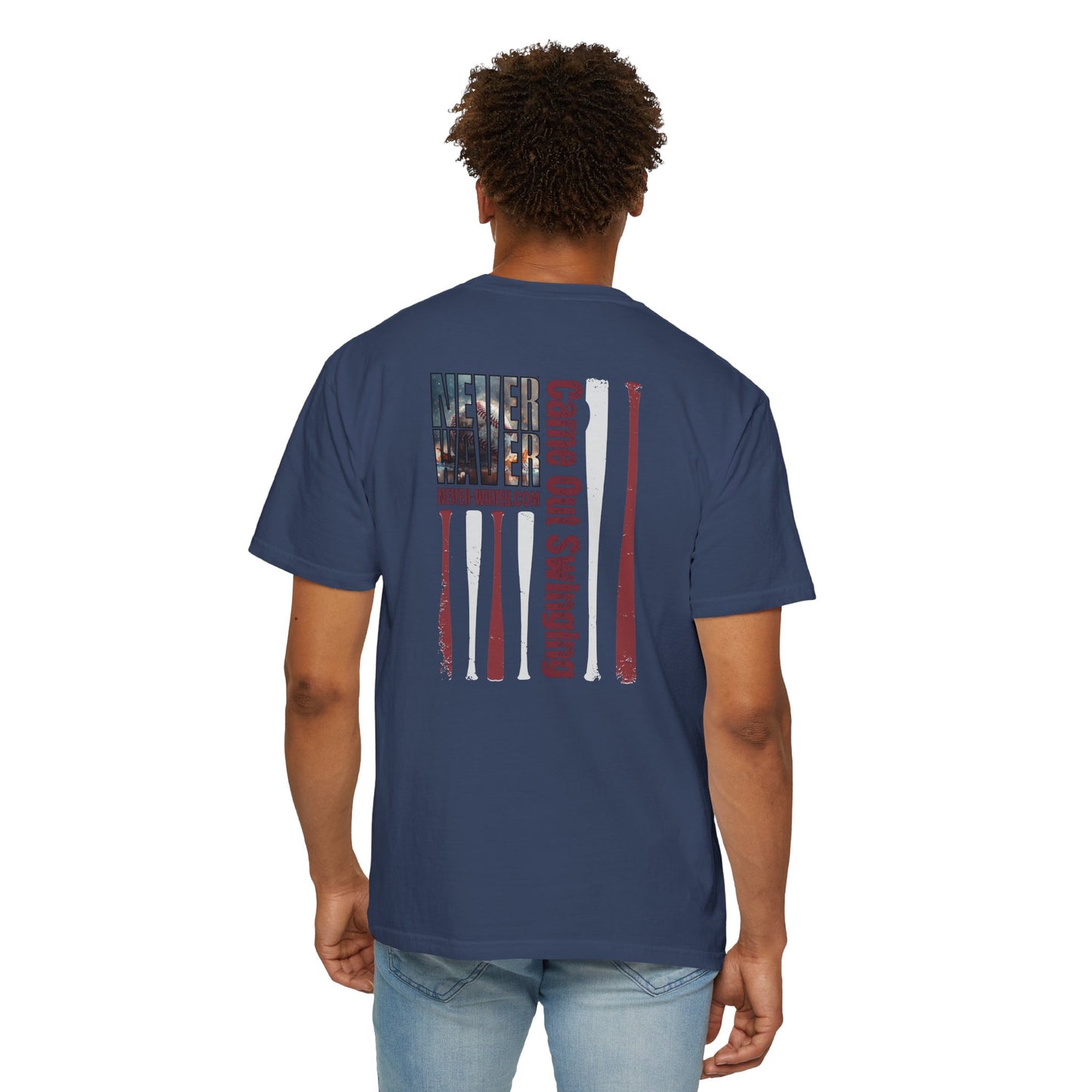 Never Waver T-Shirt — "Came Out Swinging" Graphic Tee
